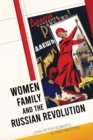 Image for Women, Family and the Russian Revolution