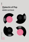 Image for Dialectic of pop