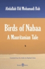 Image for Birds of nabaa  : a Mauritanian tale