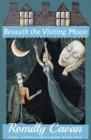 Image for Beneath the Visiting Moon