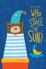 Image for Who Stole the Sun?