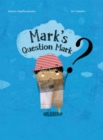 Image for Mark&#39;s Question Mark