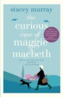 Image for The Curious Case of Maggie Macbeth