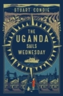Image for The Uganda Sails Wednesday