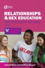Image for Relationships and sex education for secondary schools  : a practical toolkit for teachers
