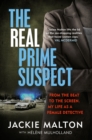 Image for The real prime suspect  : from the beat to the screen