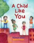 Image for A Child Like You