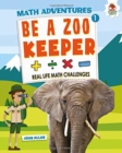 Image for Be A Zookeeper - Maths Adventure