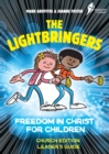 Image for The Lightbringers Church Edition Leader&#39;s Guide : British English Version