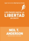Image for Los Pasos Hacia la Libertad en Cristo