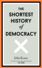 Image for The Shortest History of Democracy
