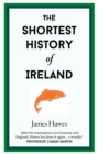 Image for The Shortest History of Ireland