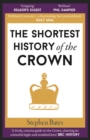 Image for The Shortest History of the Crown