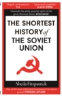 Image for The Shortest History of the Soviet Union