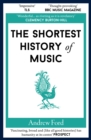 Image for The Shortest History of Music