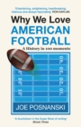 Image for Why We Love American Football
