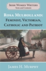 Image for Rosa Mulholland (1841-1921) : Feminist, Victorian, Catholic and Patriot