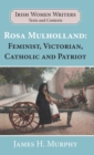 Image for Rosa Mulholland (1841-1921) : Feminist, Victorian, Catholic and Patriot