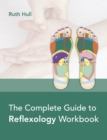 Image for The Complete Guide to Reflexology Workbook