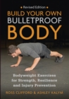 Image for Build Your Own Bulletproof Body