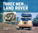 Image for Three Men in a Land Rover