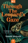 Image for Through the leopard&#39;s gaze