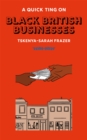 Image for A Quick Ting On: Black British Businesses