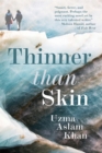 Image for Thinner than skin