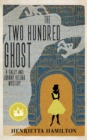 Image for The Two Hundred Ghost