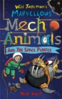 Image for Will Jakeman&#39;s marvellous mechanimals and the space pirates