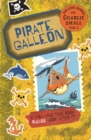 Image for Pirate galleon  : the second diary of my amazing, astonishing, incredible adventures!