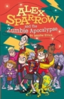 Image for Alex Sparrow and the Zumbie apocalypse