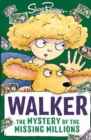 Image for Walker: The Mystery of the Missing Millions