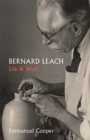Image for Bernard Leach  : life and work