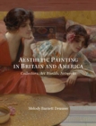 Image for Aesthetic painting in Britain and America  : collectors, art worlds, networks