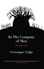 Image for In the company of men: the Ebola tales