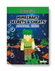 Image for 100% Unofficial Minecraft Secrets &amp; Cheats Annual 2020