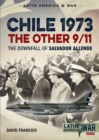 Image for Chile 1973, the other 9/11: the downfall of Salvador Allende