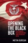 Image for Opening the black box: the Turkish military before and after July 2016