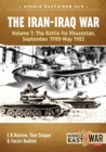 Image for The Iran-Iraq WarVolume 1,: The Battle for Khuzestan, September 1980-May 1982