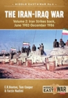 Image for The Iran-Iraq WarVolume 2,: Iran strikes back, June 1982-December 1986
