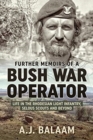 Image for Memoirs of a bush war operator  : memoirs of the Rhodesian Light Infantry, Selous Scouts and beyond