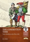 Image for The commotion time  : Tudor rebellions of 1549