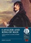 Image for Cavalier and King of Man