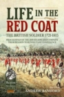 Image for Life in the red coat  : the British soldier 1721-1815