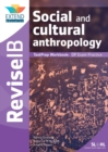 Image for Social and Cultural Anthropology (SL and HL) : Revise IB TestPrep Workbook