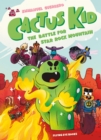 Image for Cactus Kid and the Battle for Star Rock Mountain