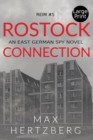 Image for Rostock Connection : An East German Spy Novel