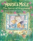 Image for Mouse and Mole: The Secret of Happiness