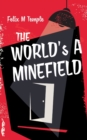 Image for The World&#39;s A Minefield
